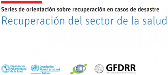 Recupera salud desastres OPS